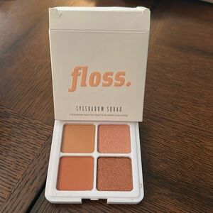 Floss 
Eyeshadow squad
Just Peachy